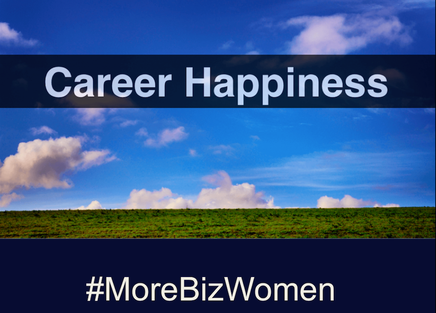 Can I be Happy and Ambitious at the Same Time? #MoreBizWomen #womensday #makeithappen