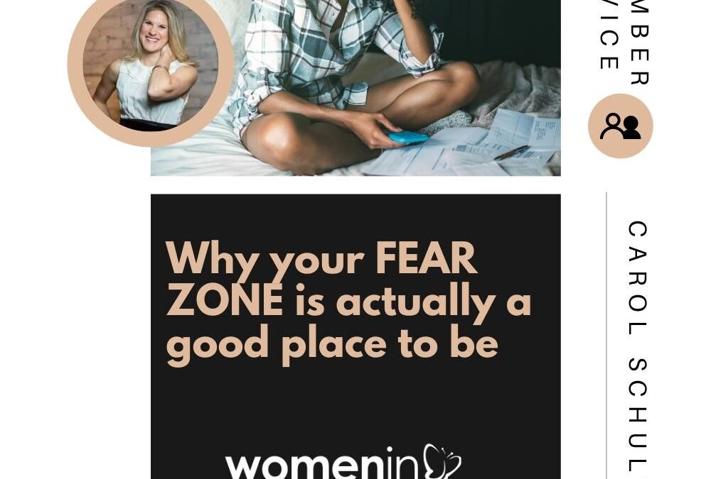 Why your FEAR ZONE is actually a good place to be