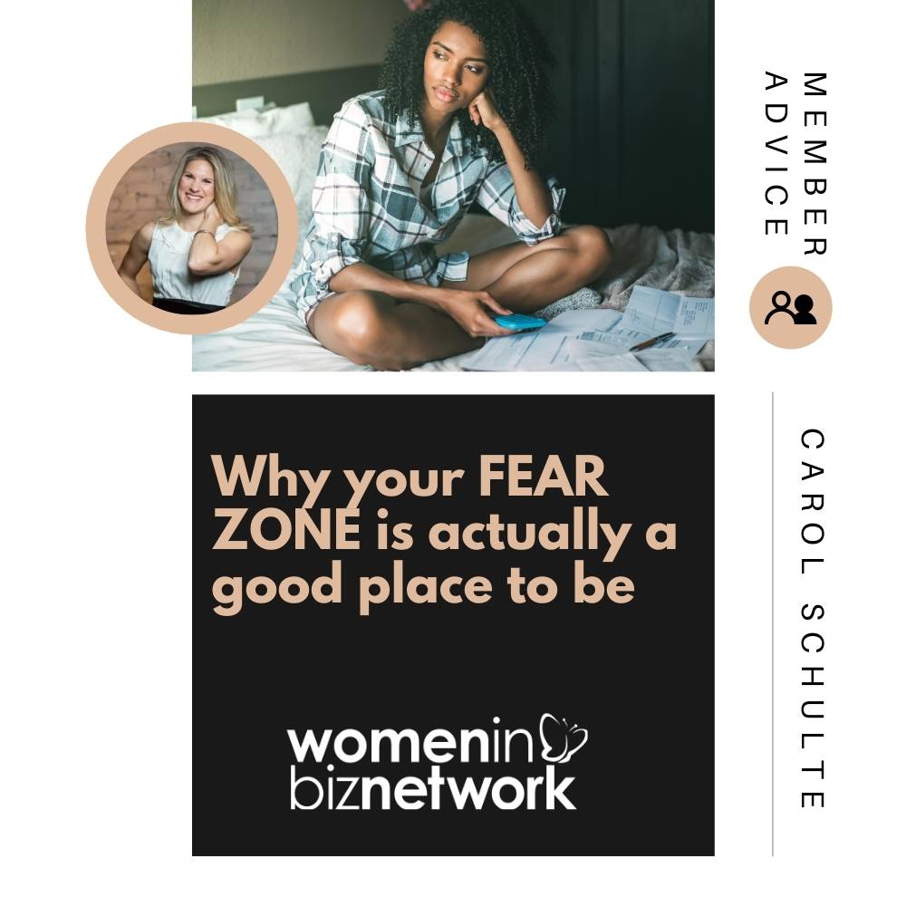 Why your FEAR ZONE is actually a good place to be