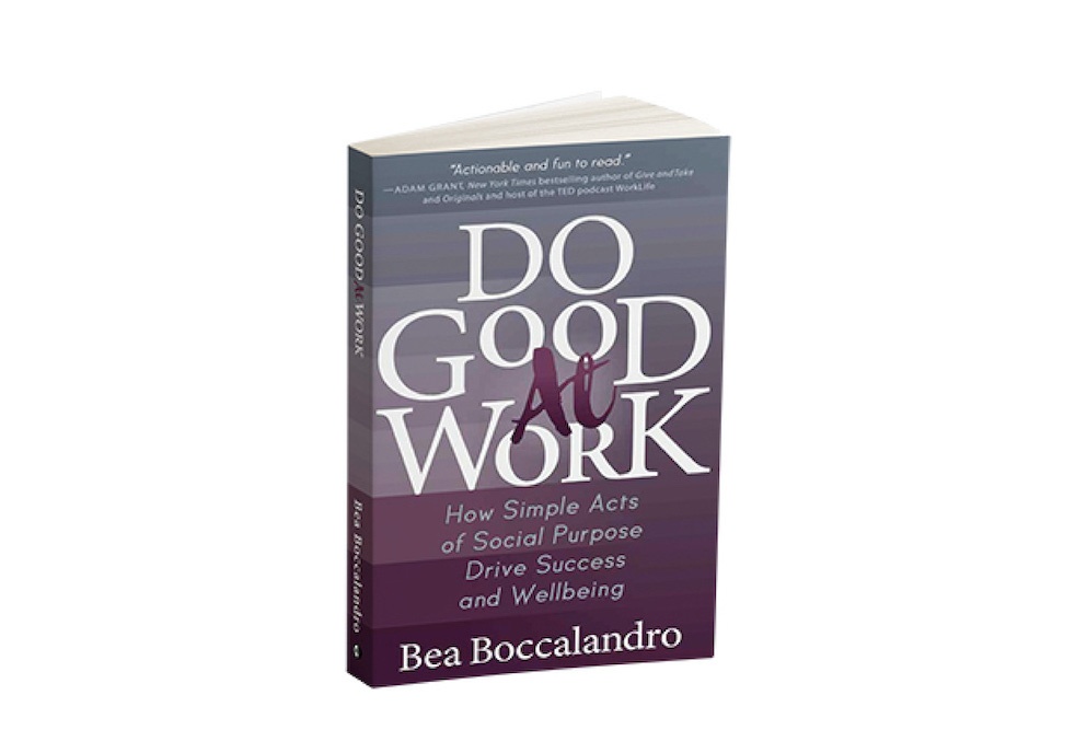 Do Good At Work Bea Boccalandro