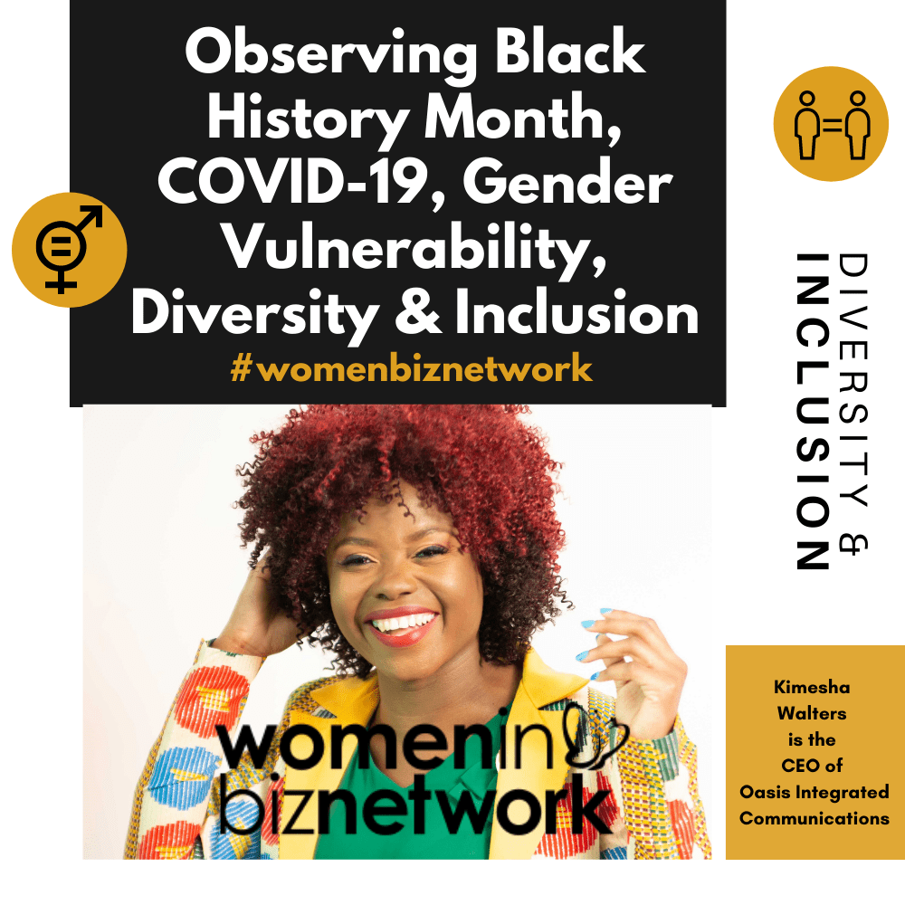 Observing Black History Month, COVID-19, Gender Vulnerability, Diversity & Inclusion