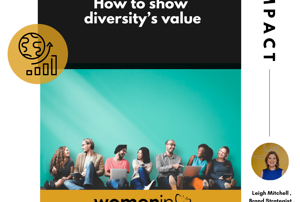 How to Show Diversity’s Value