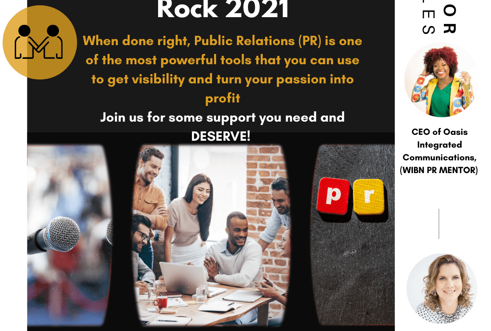 Women in Biz Network March Mentor Circle: March 2nd, 1 pm EST Topic: Public Relations Tips to Rock 2021